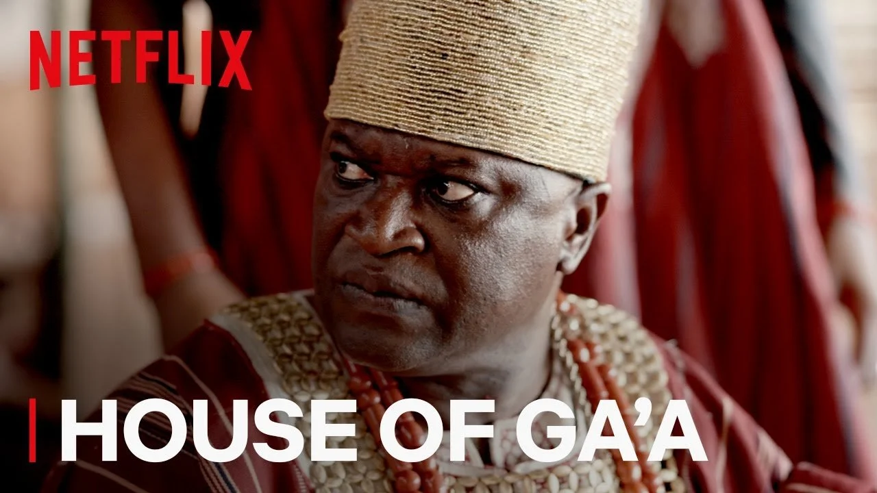 Netflix releases trailer, premiere date for 'House of Ga'a' by Bolanle Austen-Peters