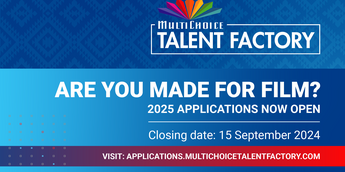 Multichoice talent factory 2025 calls for entries