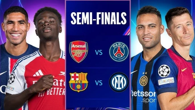 #UCLSemiFinals: Stage Set as Arsenal Battle PSG, Barcelona Clash With Inter Milan — Who Will Rise?
