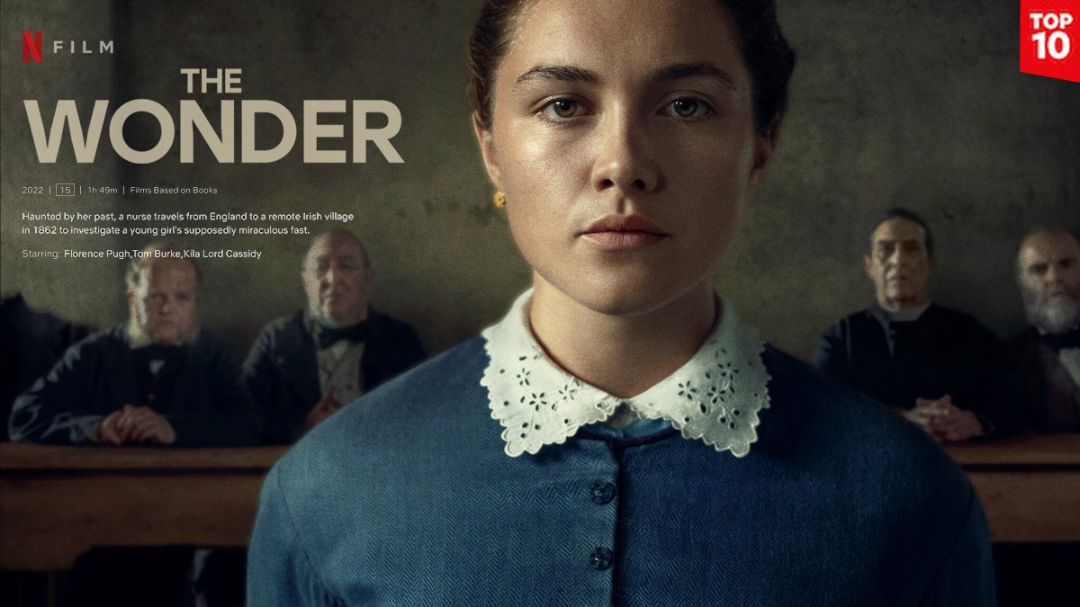  “The Wonder” Top 10 Films on Netflix today. Latest Key art one sheet featuring Florence Pugh, Ciarán Hinds, Toby Jones, Dermot Crowley &amp; Brían F. O’Byrne.  Photo by @aidanmonaghanphotographer 📷. #thewonder #FlorencePugh #Netflix  “The Wonder” D