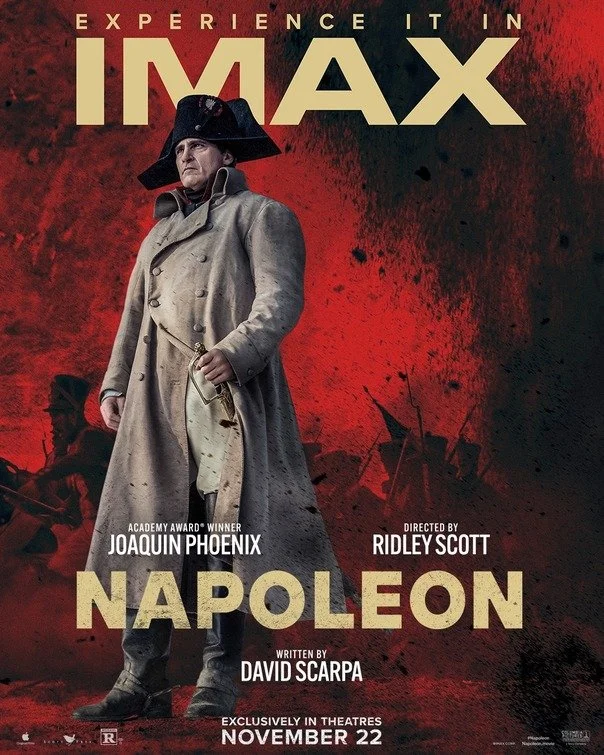  New IMAX Key Art Poster one sheet for Ridley Scott's “NAPOLEON," Starring Joaquin Phoenix  Key Art Poster photo by @aidanmonaghanphotographer/© 2023 Apple TV+.  Poster Design by @bltcommunications  “Napoleon” premieres in Cinemas November 22 and wil