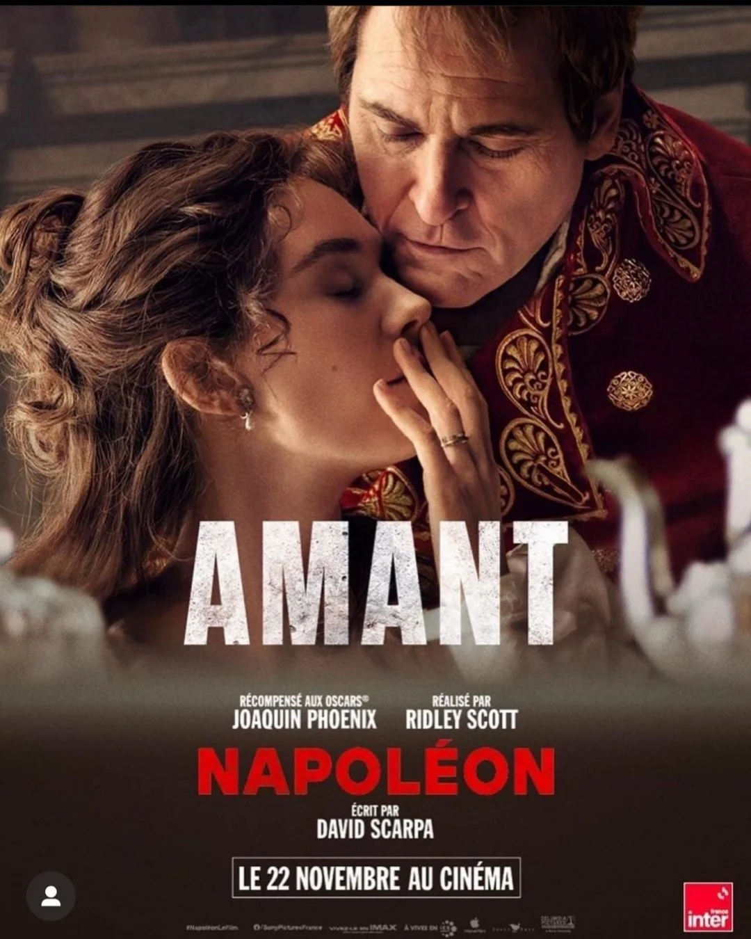  New International French Key Art Poster one sheet for Ridley Scott's “NAPOLEON," Starring Joaquin Phoenix &amp; Vanessa Kirby - entitled “Amant”  .  International Key Art Poster photo by @aidanmonaghanphotographer/© 2023 Apple TV+.  “Napoleon” premi