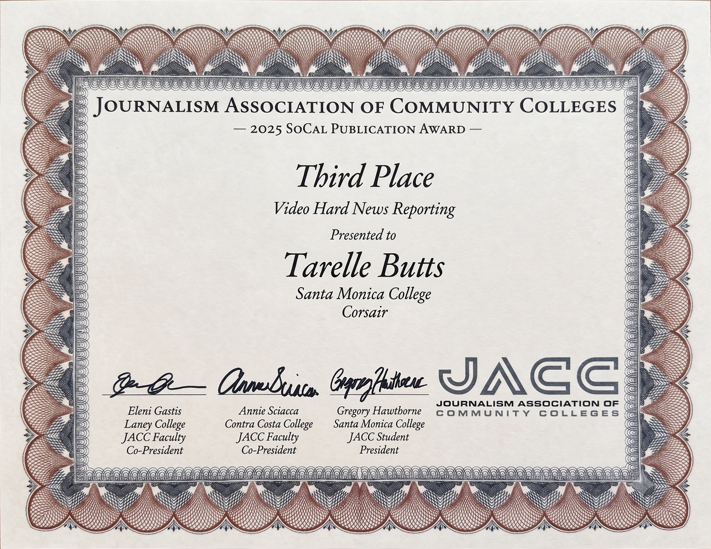 JACC award: 2025 JACC SoCal Publication Award certificate naming Tarelle Butts third place in Video Hard News Reporting.