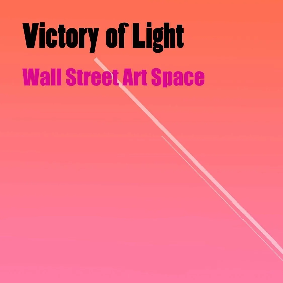 Wall Street Art Space | Victory of Light