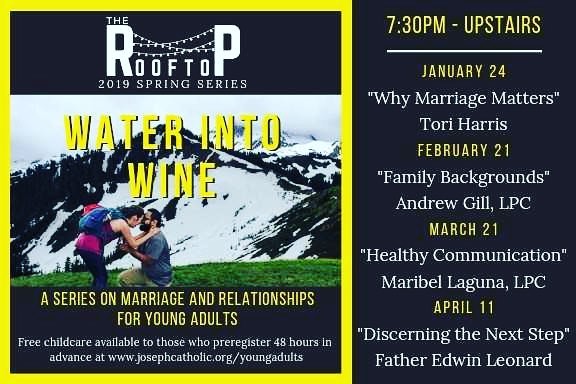 Join us tomorrow night as we kick off a new series of The Rooftop, &quot;Water into Wine.&quot; We'll be diving into marriage and relationships this semester. For all young adults single, married, dating or divorced! #theRooftop