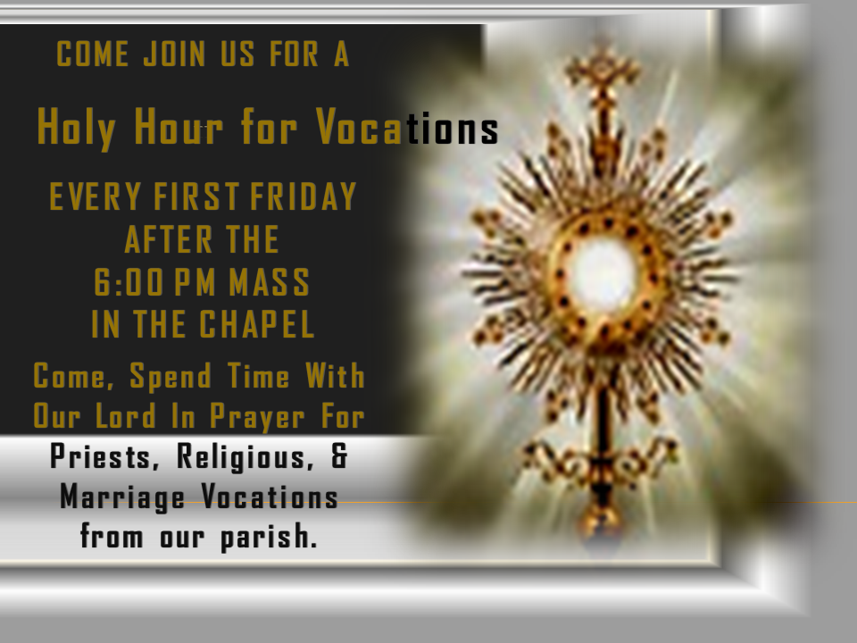 Vocations Holy Hour First Friday announcement 3 website & bulletin.png