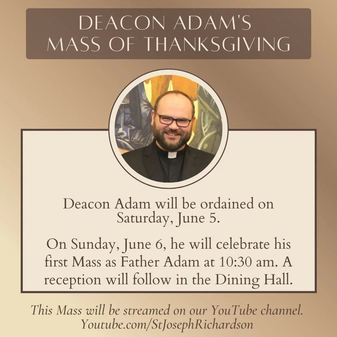 Deacon Adam's Mass of Thanksgiving