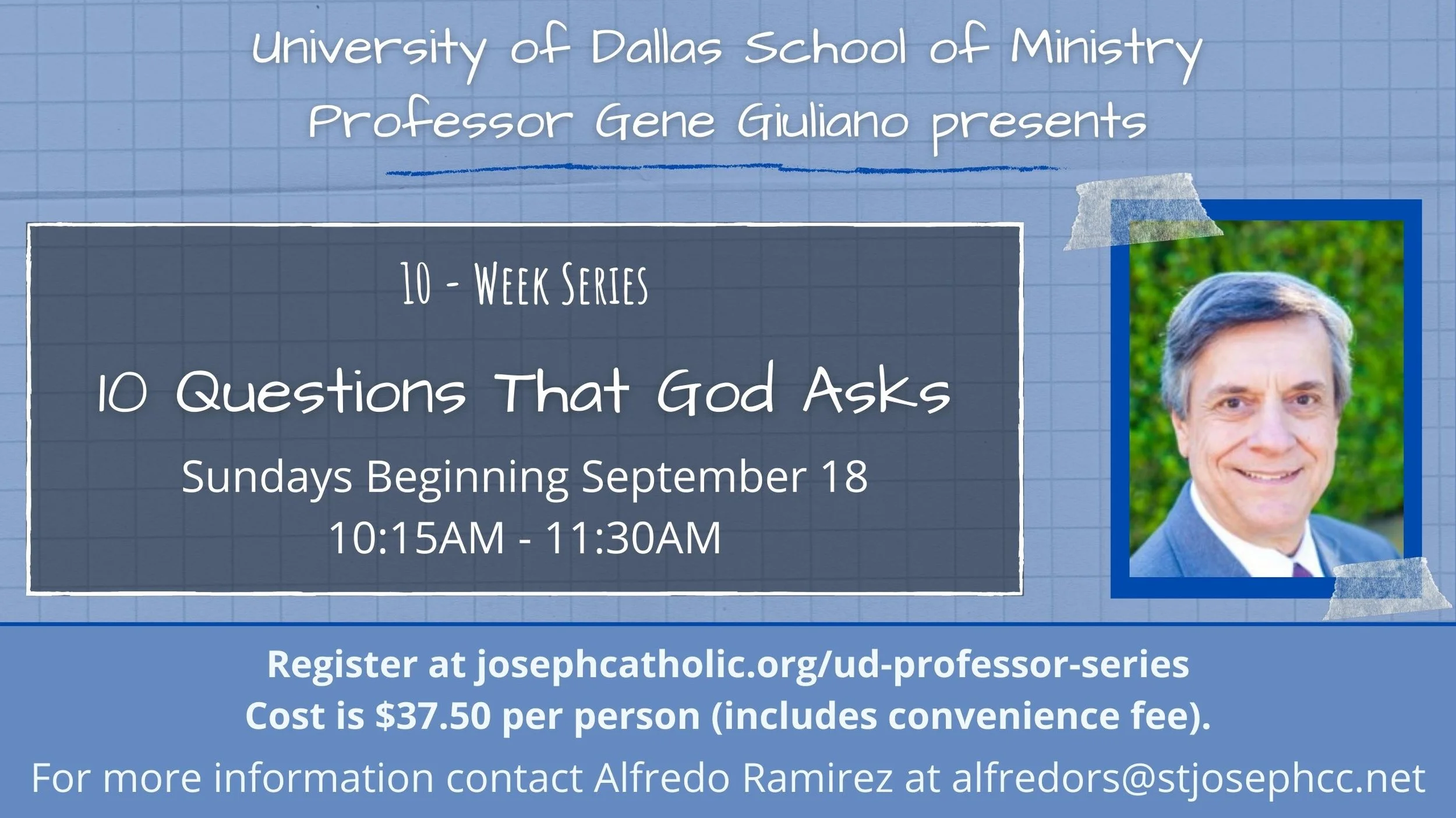 UD Professor Series Gene Giuliano presents “10 Questions That God Asks”