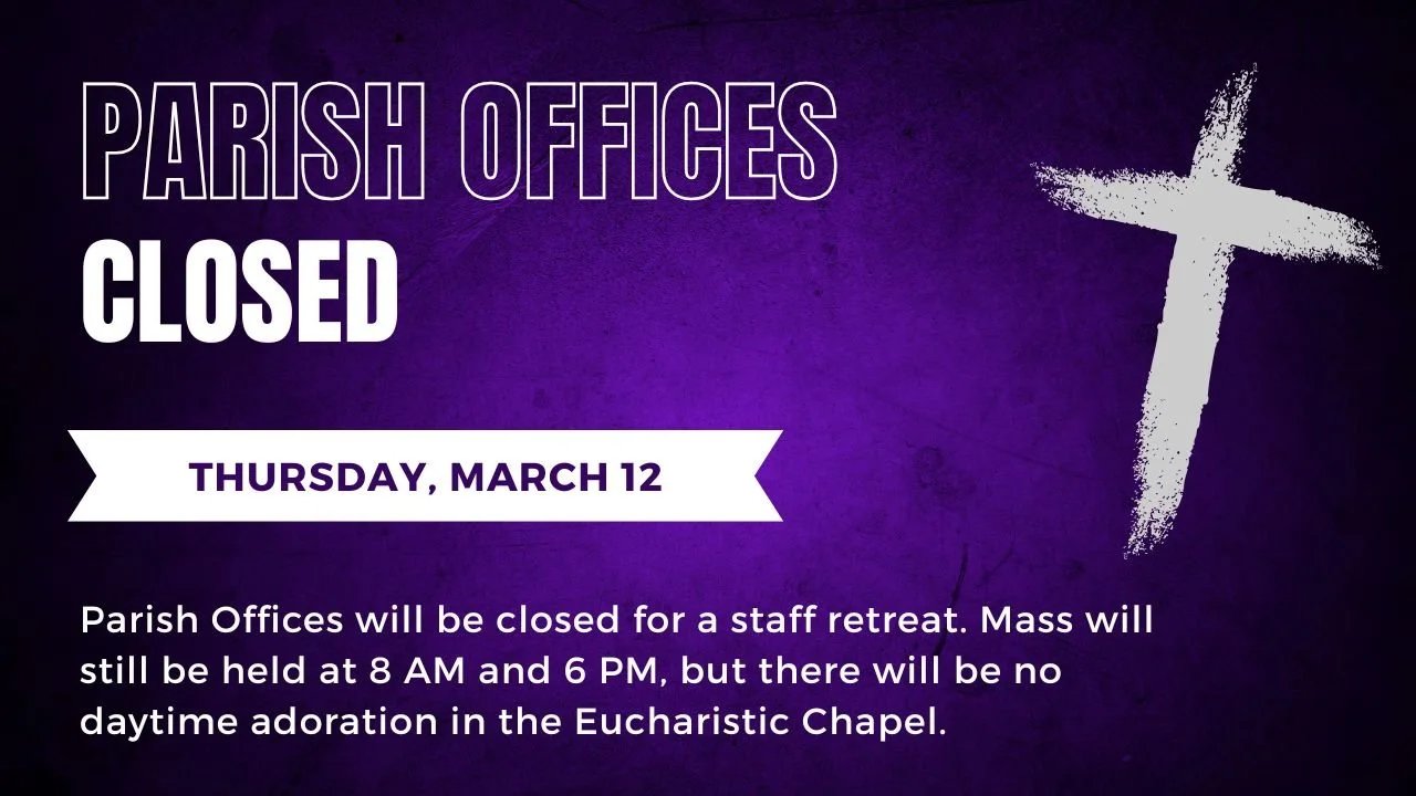 lent retreat offices closed 2026.jpg