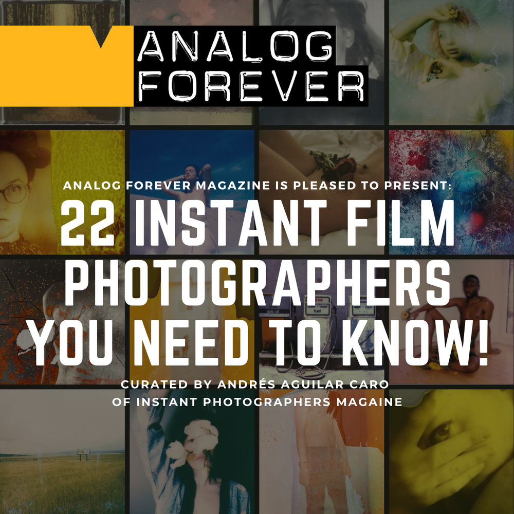 22 Instant Film Photographers You Need to Know! — Analog Forever Magazine