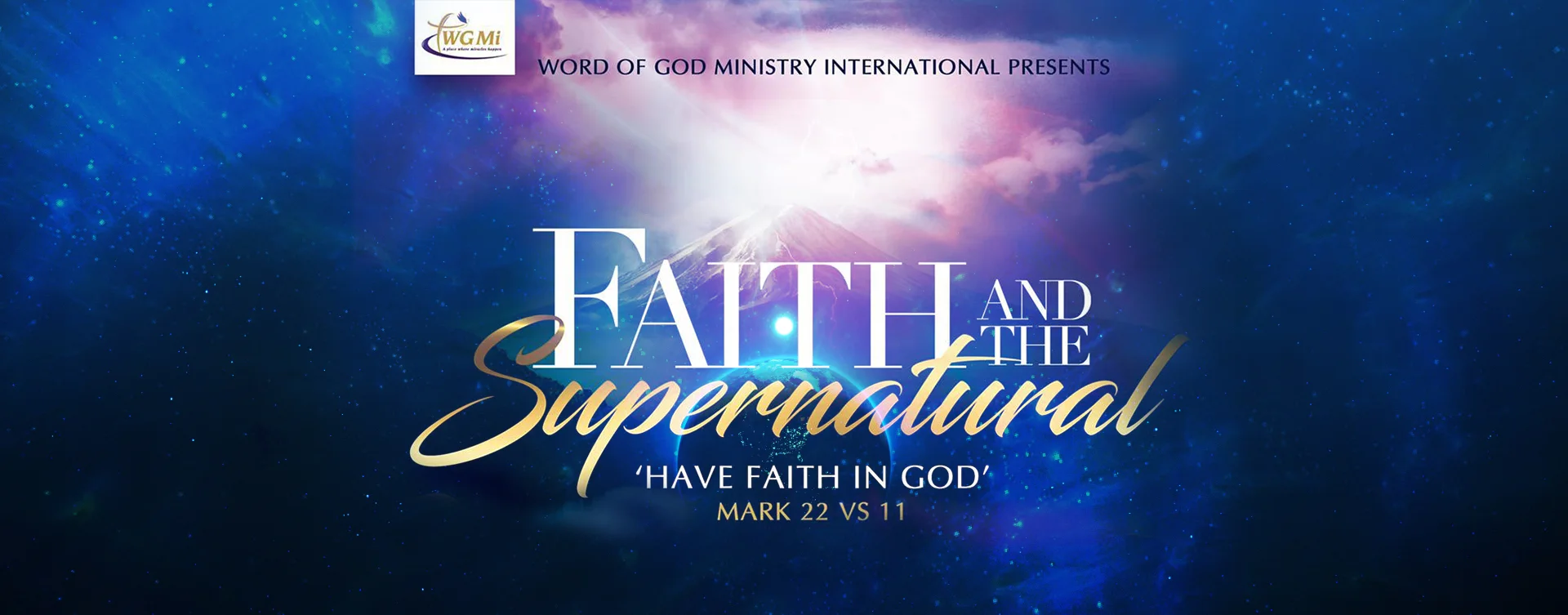 Faith and The Supernatural