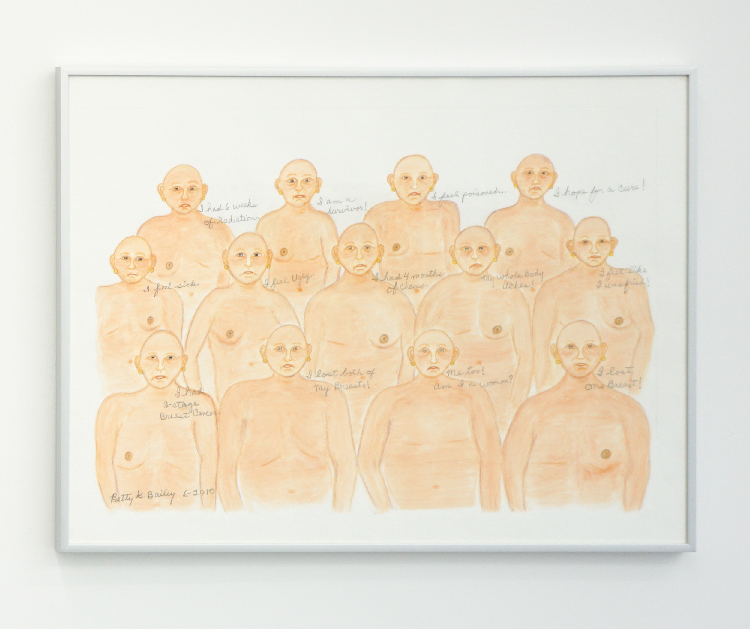  Betty Bailey  Breast Cancer Survivors , 2010 Colored pencil and gouache on paper 18 x 24 inches 