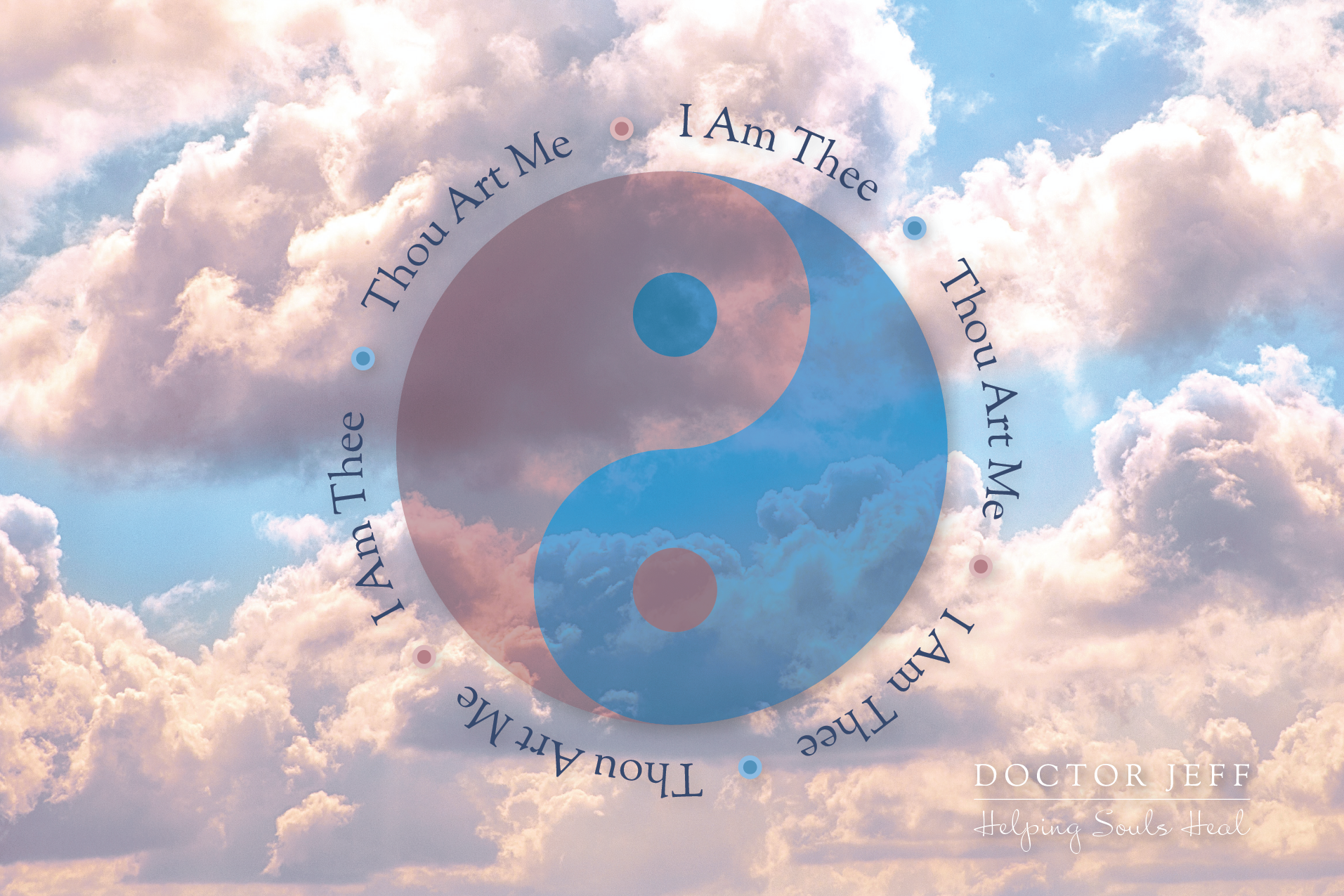 I Am Thee &amp; Thou Art Me