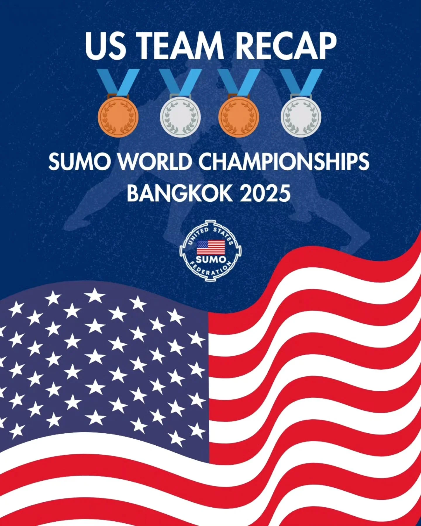 🇺🇸 4 Medals. 4 Milestones. One Unforgettable Worlds.

Team USA made history at the 2025 Sumo World Championships in Bangkok, bringing home 4 medals and achieving 4 historic milestones along the way.

🥉 Gabe Tolentino &ndash; Jr Heavyweight Bronze
