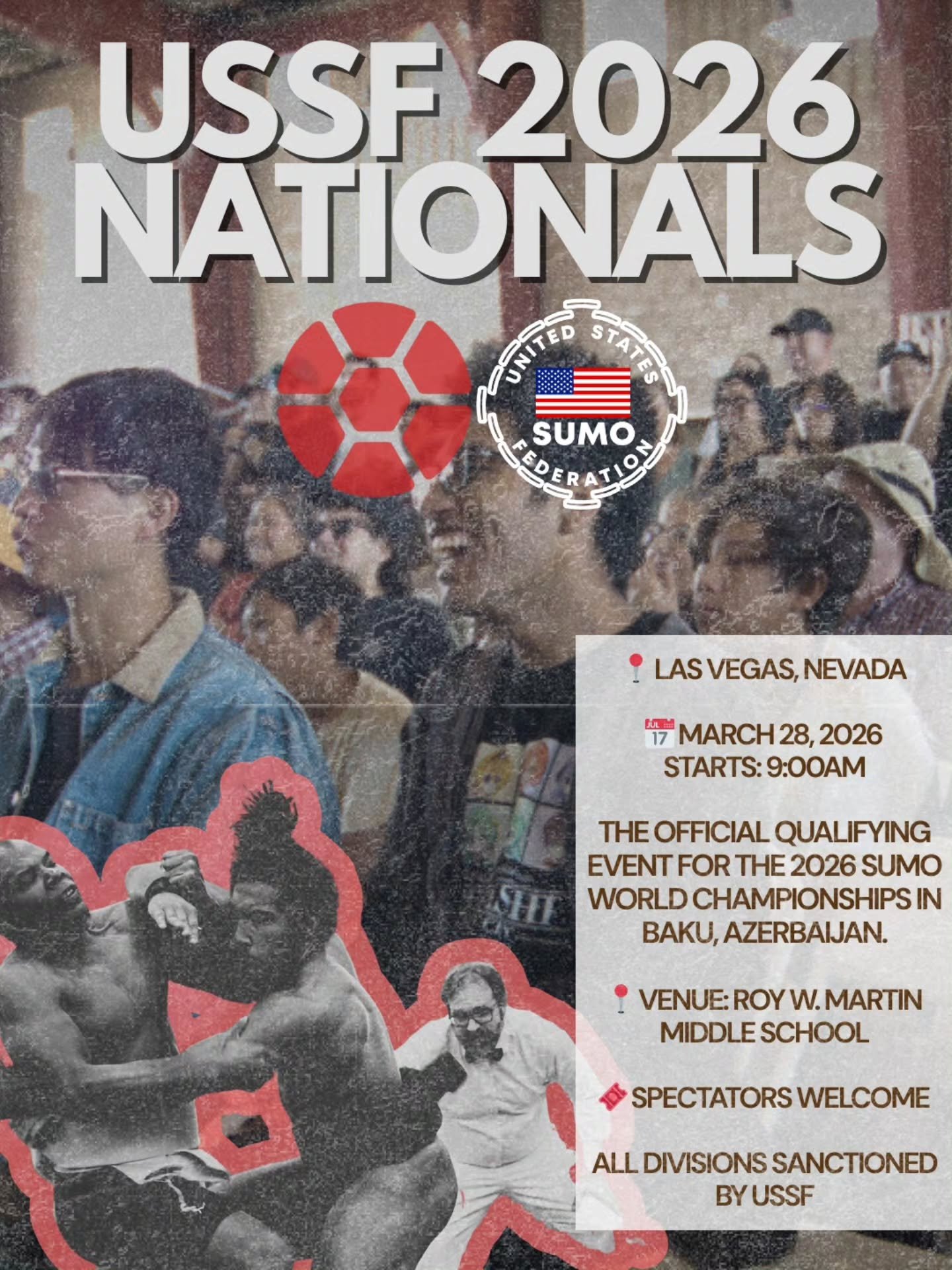 Step onto the dohyo or witness the action live.

The 2026 US Sumo Nationals returns to Las Vegas as the official qualifier for the Sumo World Championships. Athletes from across the country will compete for national titles and the opportunity to repr