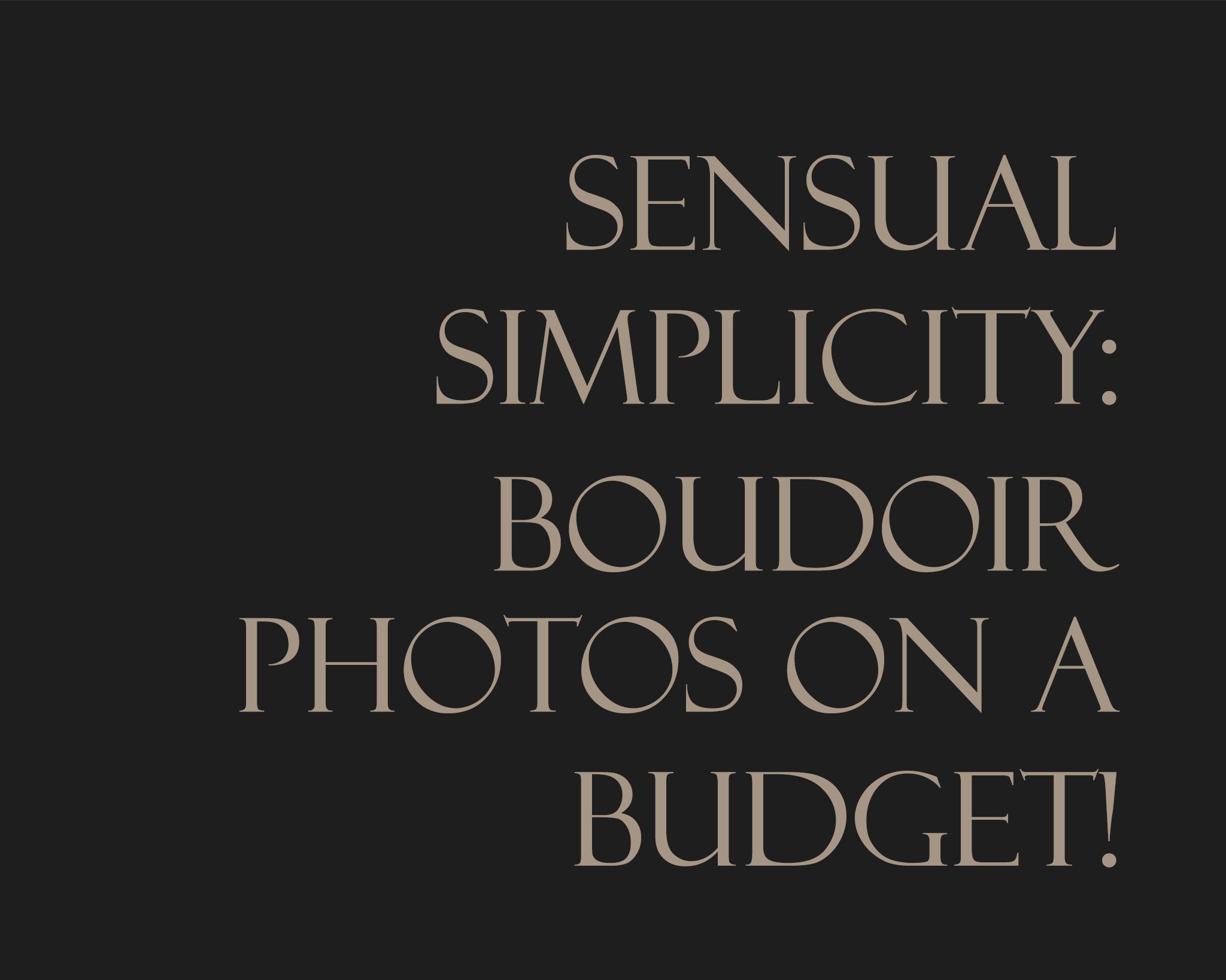 📸✨ Sensual Simplicity: Boudoir Photography on a Budget! ✨📸

At my studio, elegance meets affordability! If you&rsquo;re a woman over 25 looking to capture your most captivating moments without breaking the bank, you&rsquo;re in the right place.

Di