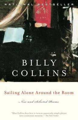 Sailing Alone Around the Room, by America's Poet Laureate, Billy Collins, contains both new poems and a generous gathering from his earlier collections The Apple That Astonished Paris, Questions About Angels, The Art of Drowning, and Picnic, Lightning.