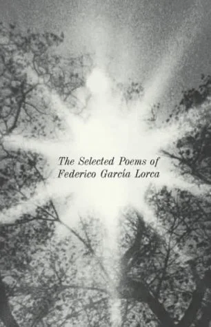 The Selected Poems of Federico García Lorca