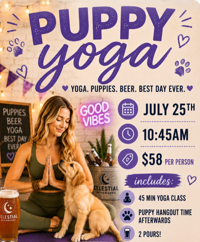 Puppy Yoga + 2 Pours