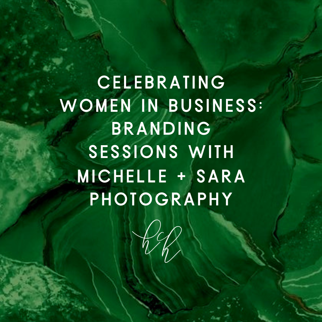 Celebrating Women in Business: Branding Sessions with Michelle and Sara Photography