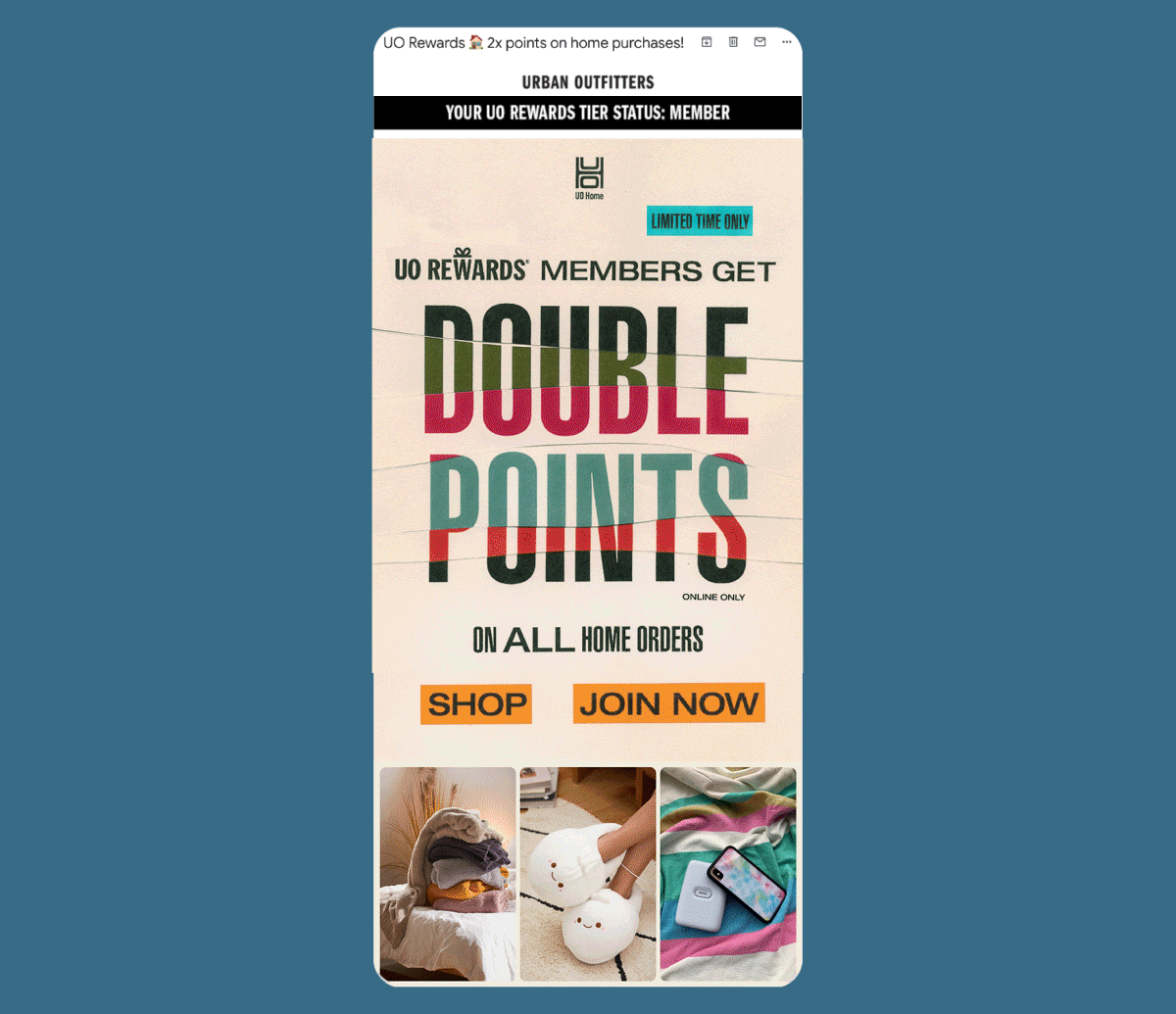 In an eye-catching GIF email, Urban Outfitters offer double points on homewares for all loyalty members who shop online.