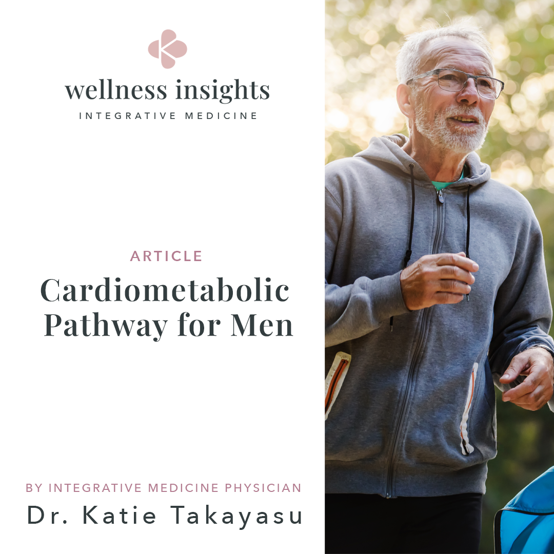 Cardiometabolic Pathway for Men: The Smarter Way to Take Charge of Your Health