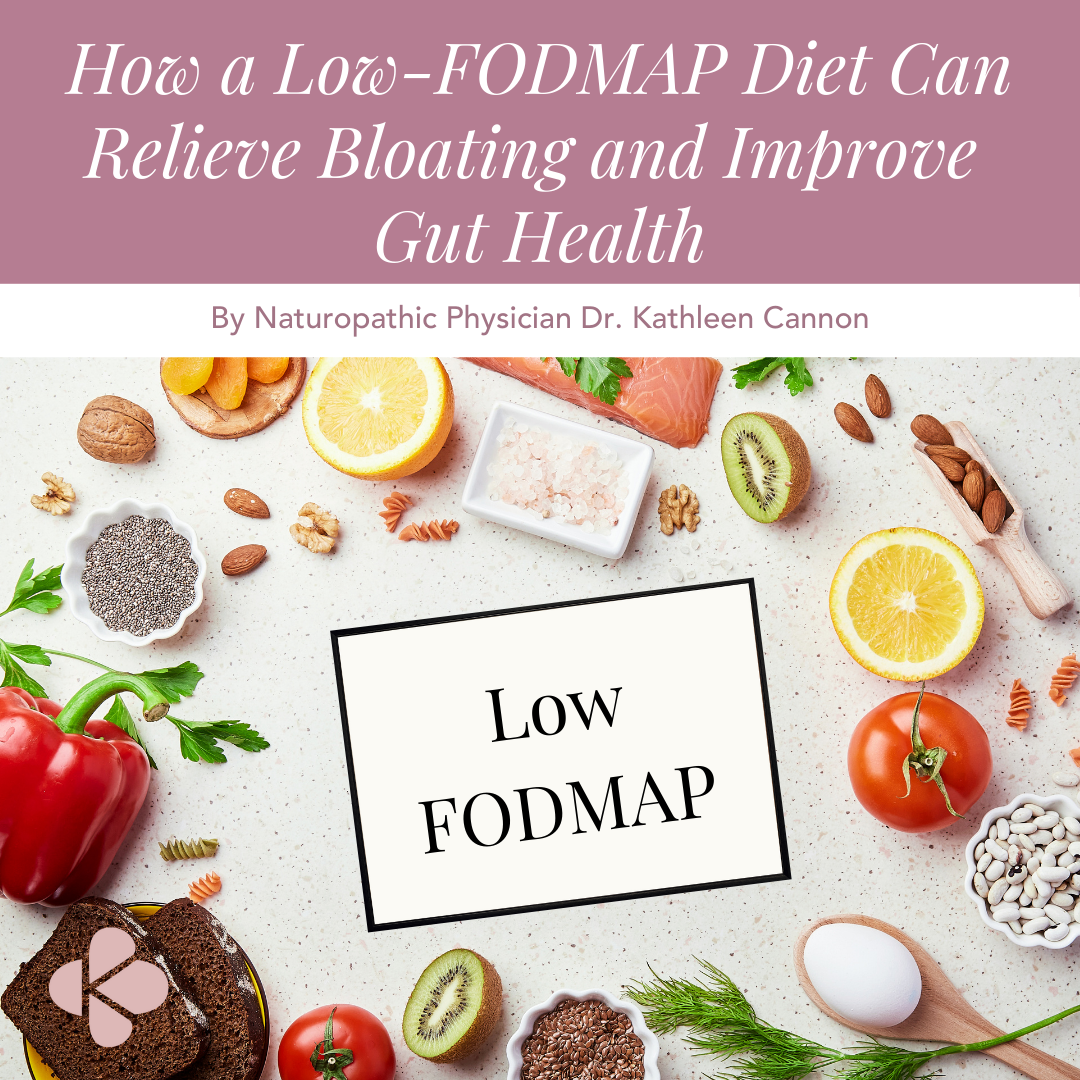 How a Low-FODMAP Diet Can Relieve Bloating and Improve Gut Health ...