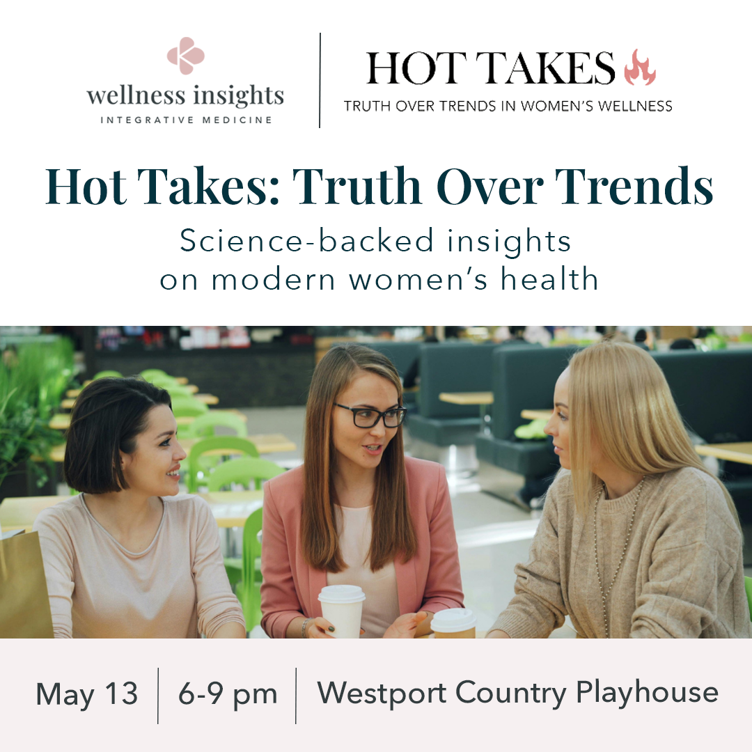Hot Takes - Truth over trends in women's wellness