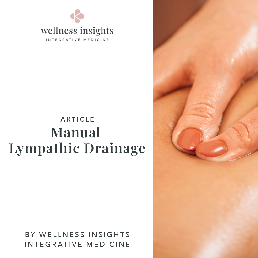 Manual Lymphatic Drainage: A Gentle Approach to Recovery and Wellness