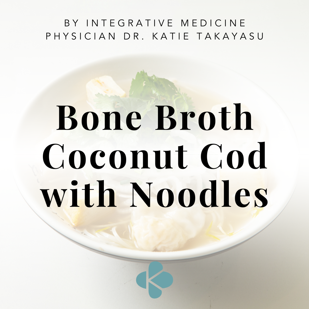 Colar Bone Cod Quick & Nourishing Bone Broth Coconut Cod with Noodles: A Hearty ...