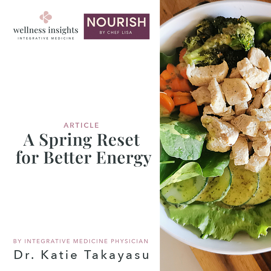 Nourish by Chef Lisa: A Spring Reset for Better Energy, Blood Sugar, and Long-Term Health