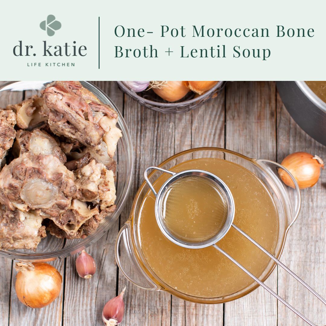 OnePot Moroccan Bone Broth + Lentil Soup — Dr. Katie