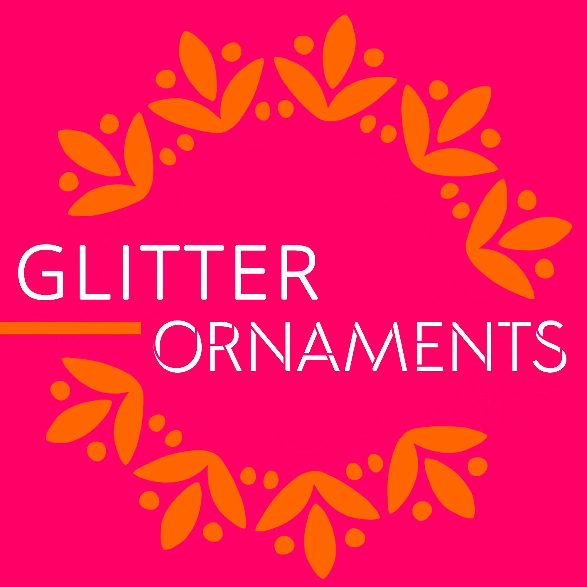Glitter Ornaments Class - Dec. 7 - 3PM