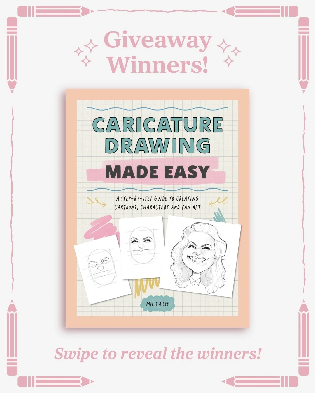 📣 GIVEAWAY WINNER ANNOUNCEMENT! 📣

Swipe to reveal the winner! ➡️

A huge thank you to everyone who entered and to everyone who shared/reposted. I'm so excited for you to get your hands on 'CaricatureDrawing Made Easy'!!! 🕺

And winners are...

@b