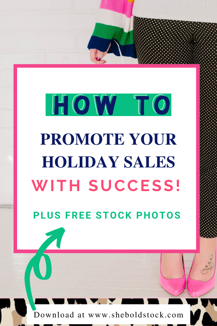 How to Promote your Holiday Sales Successfully!