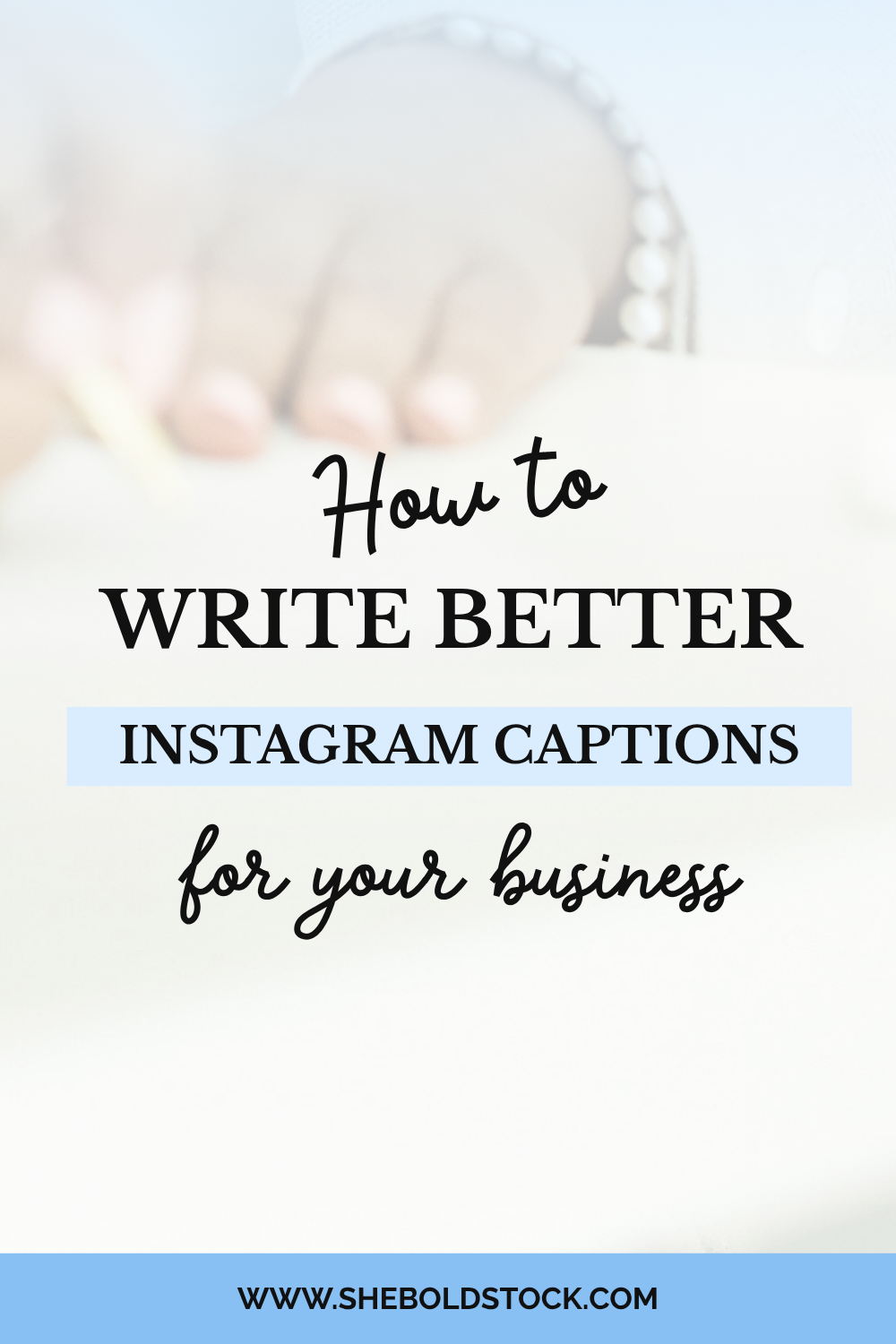 How to Write Better Instagram Captions for Your Small Business (+ Ideas &amp; Templates)