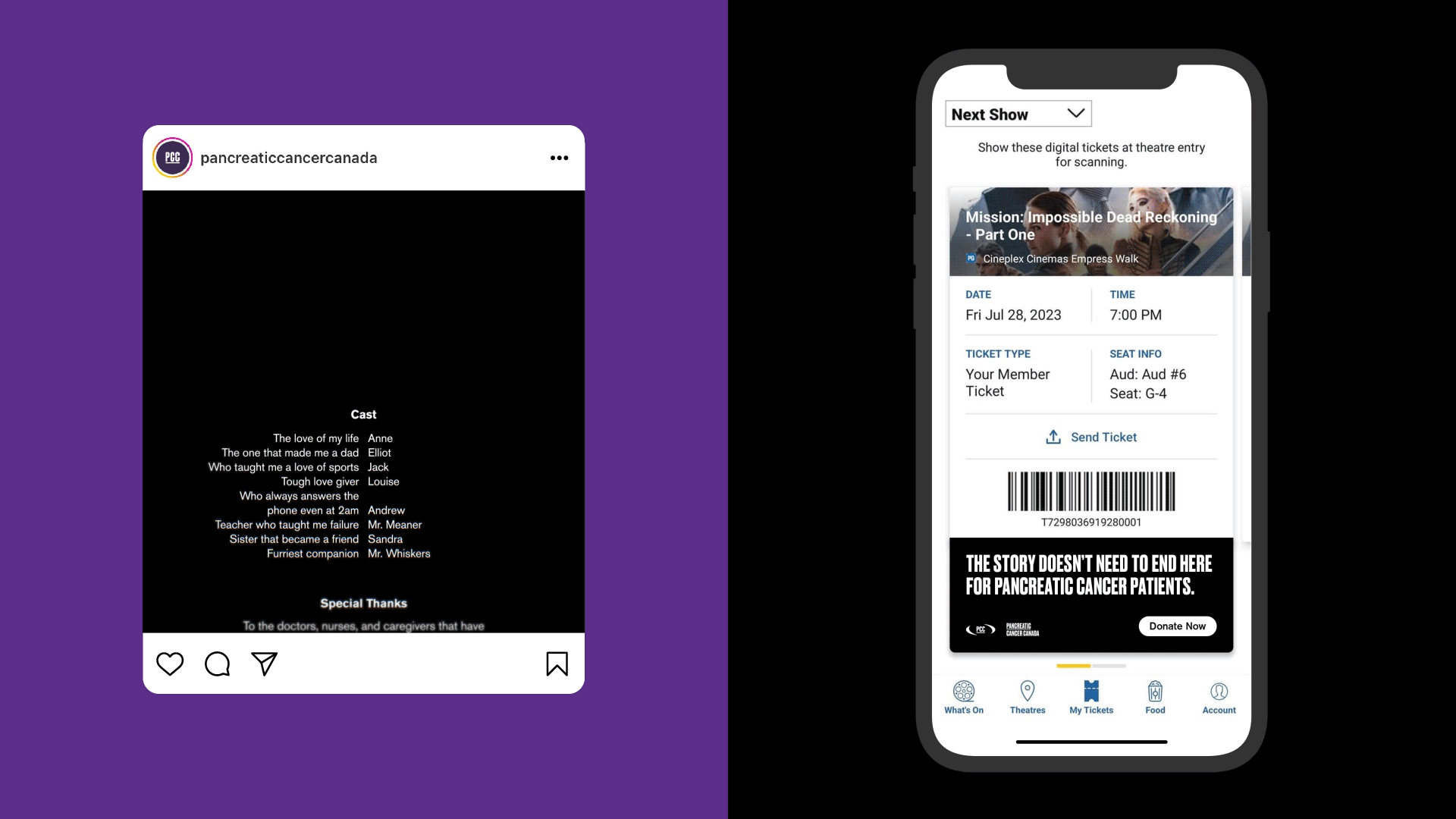  The end credits aren’t limited to cinemas. They can be brought to life in social posts that pancreatic patients and their families can create and share through the use of a templated tool.  Additionally, every ticket to the show can feature a code o
