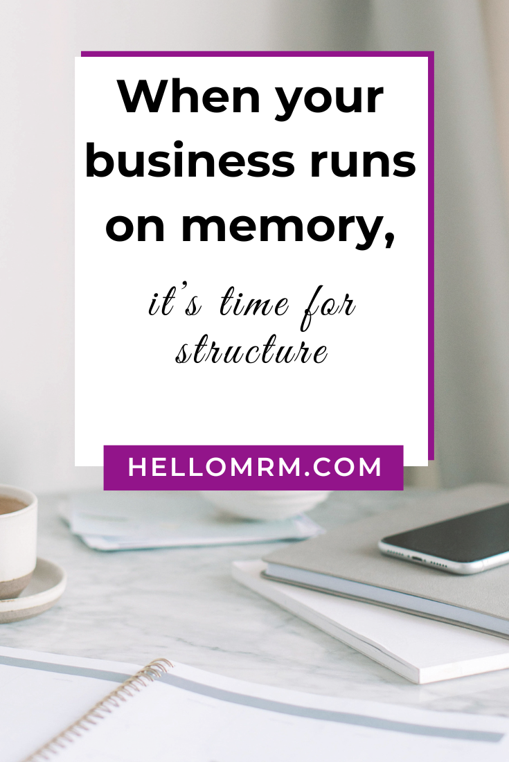When your business starts relying on memory
