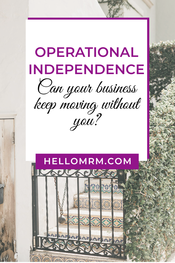 Operational Independence: What It Actually Means (and Why Most Businesses Don't Have It)