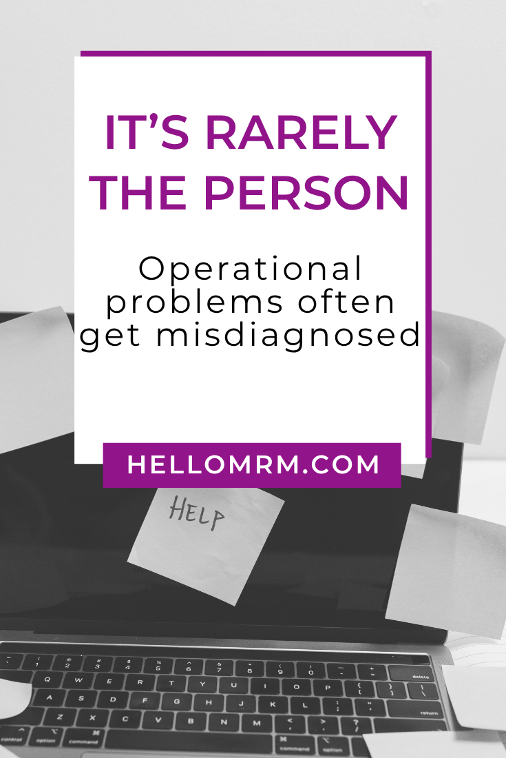 It’s Rarely the Person