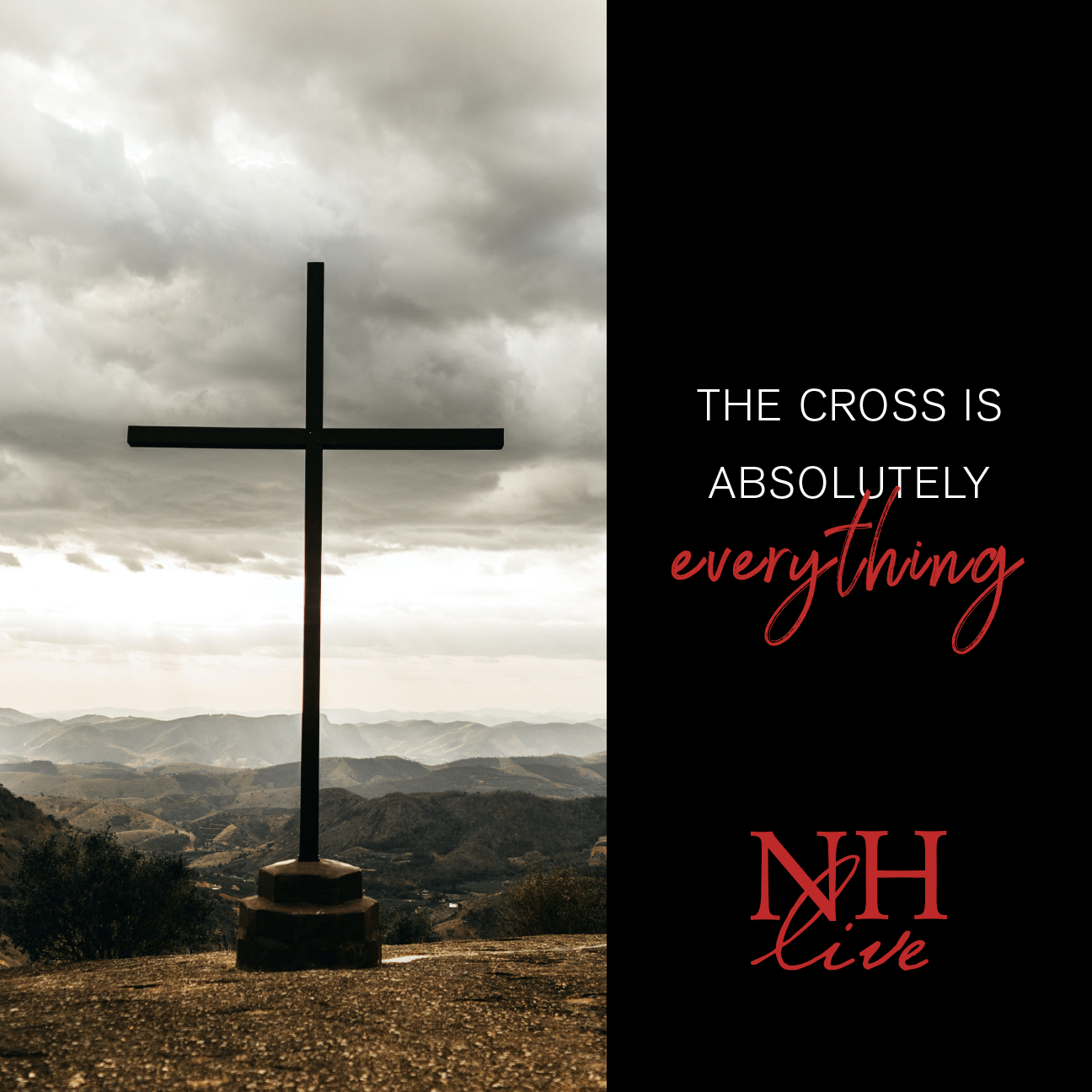 The Cross is Absolutely Everything