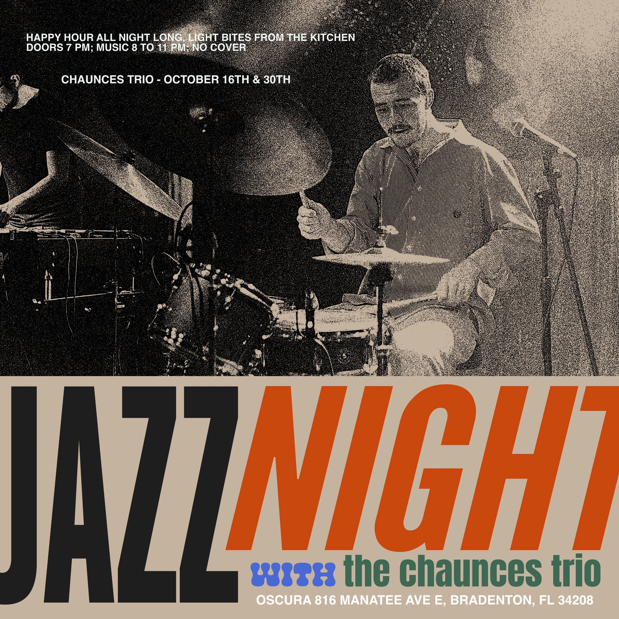 Oscura Live Jazz Night w/ The Chaunces Trio