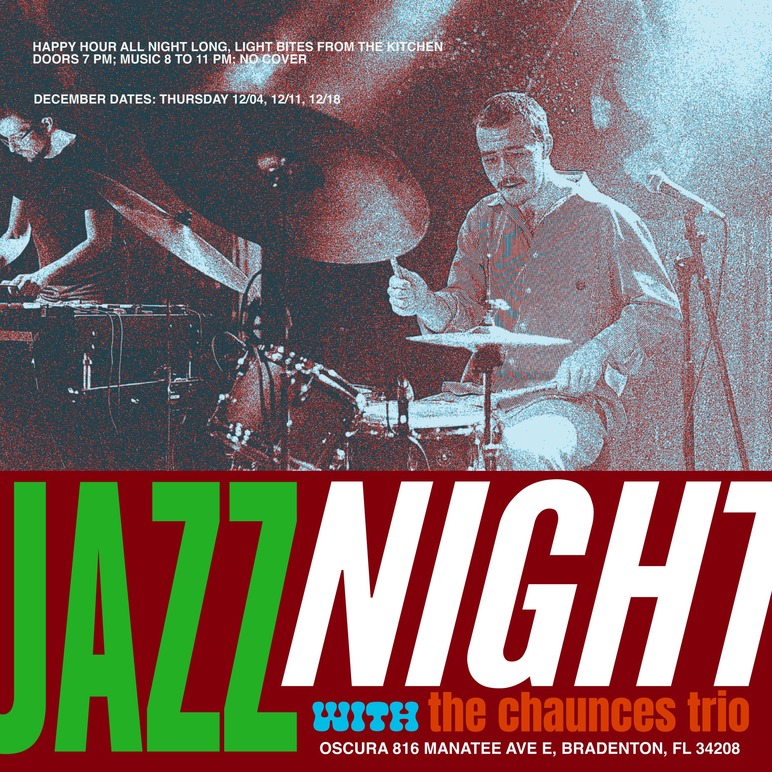 Live Jazz Night w/ The Chaunces Trio