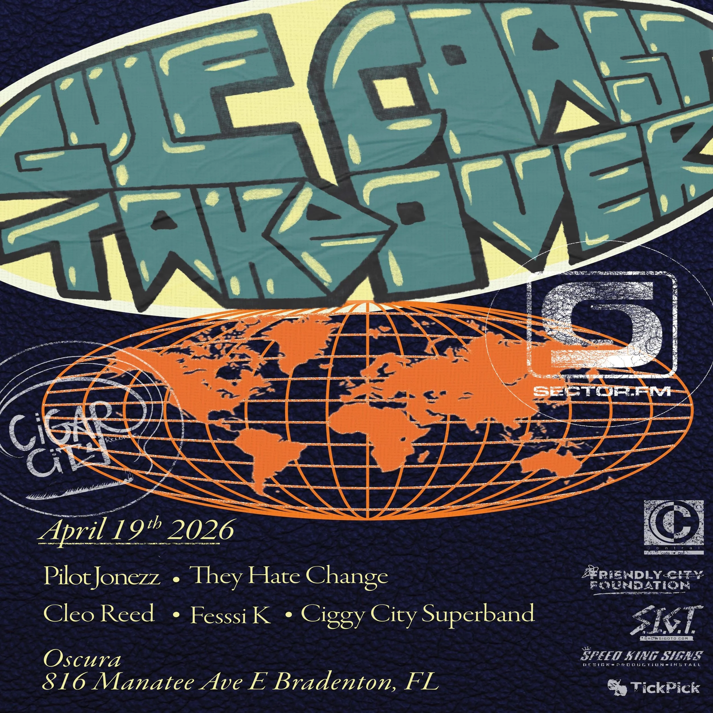 Cleo Reed w/ They Hate Change, Pilot Jonezz, Fessi K, Ciggy City Superband