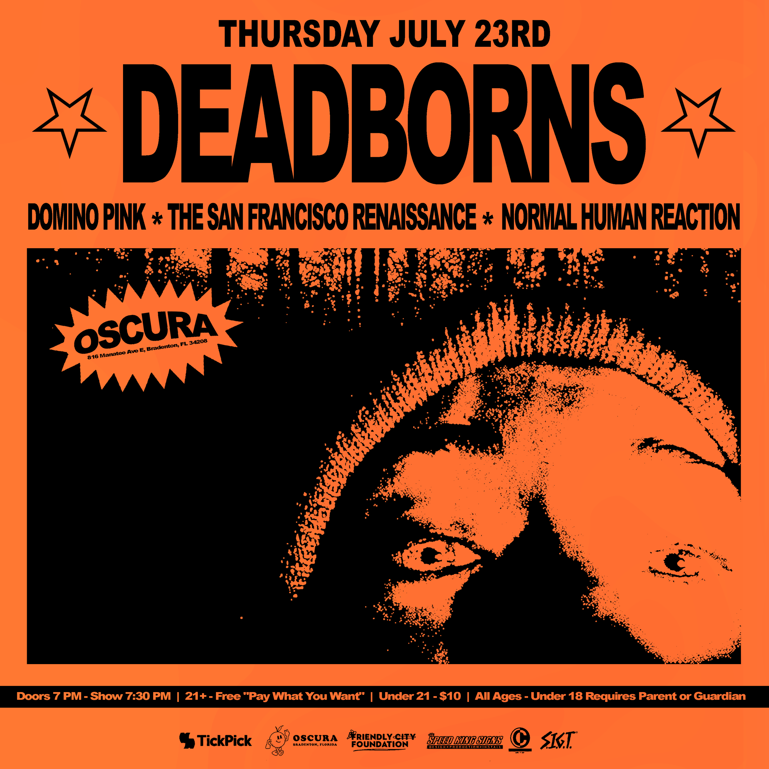 Deadborns w/ Domino Pink, The San Francisco Renaissance, Normal Human Reaction