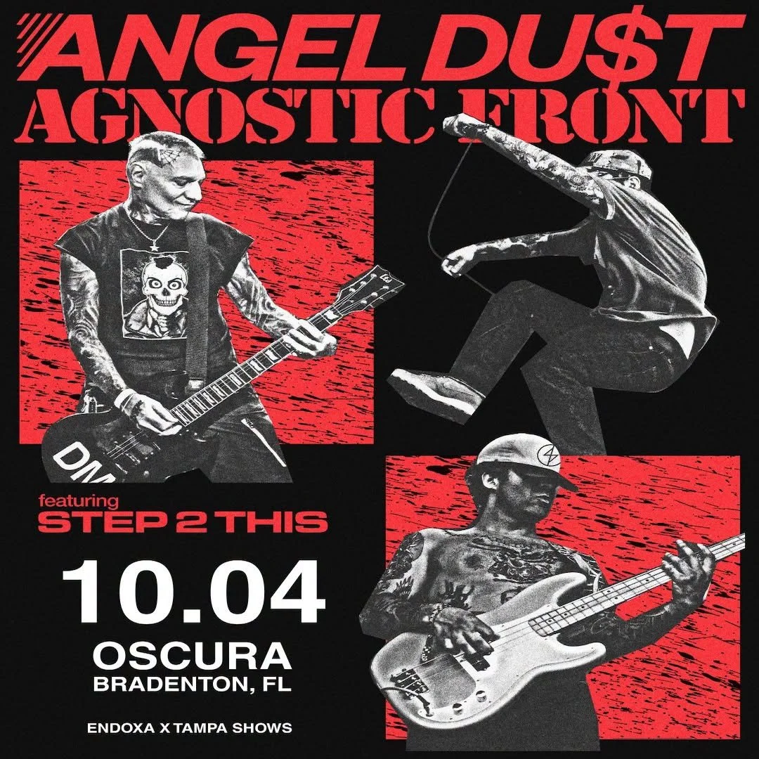 Angel Du$t w/ Agnostic Front, Step2This