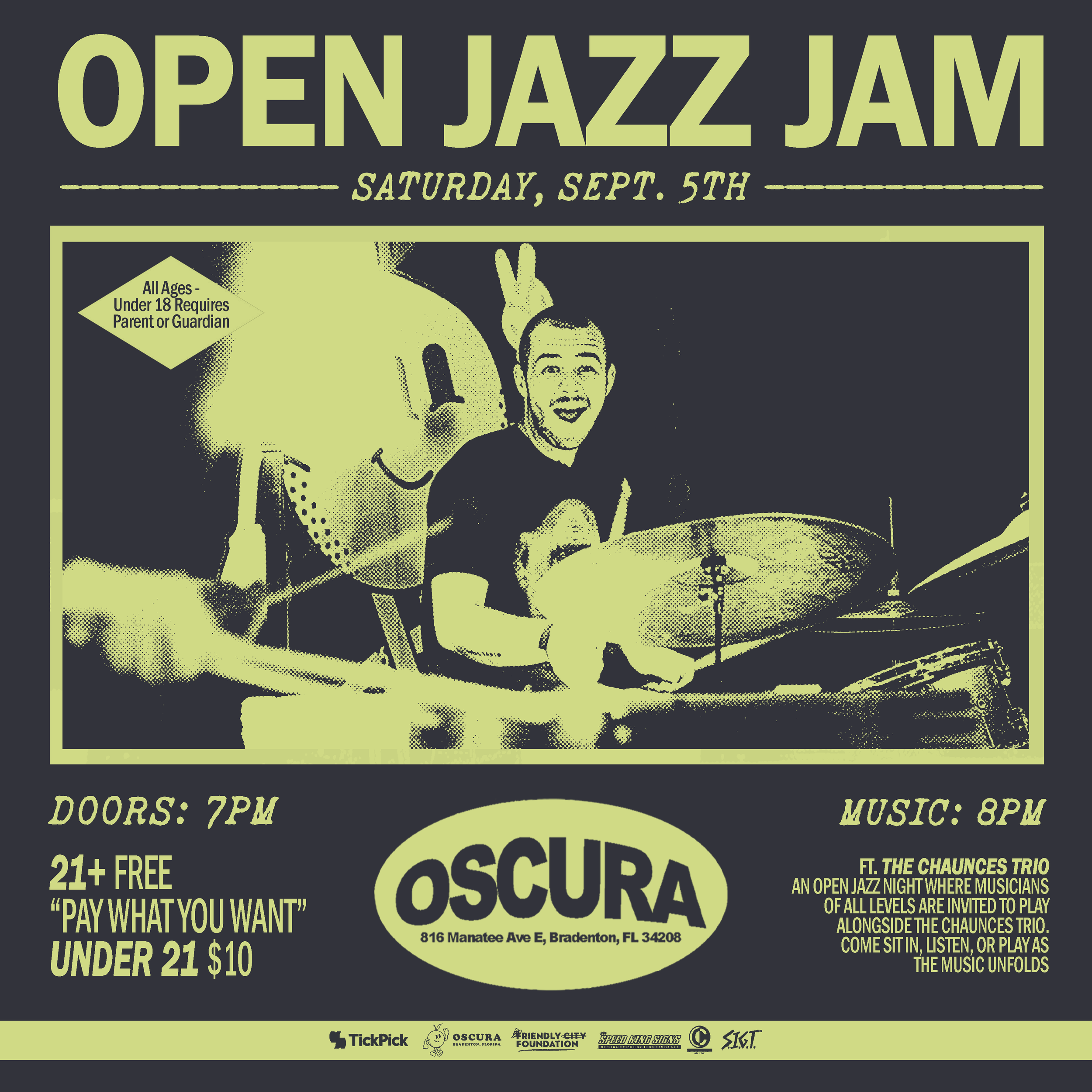 Oscura Open JAzz Jam ft. The Chaunces Trio