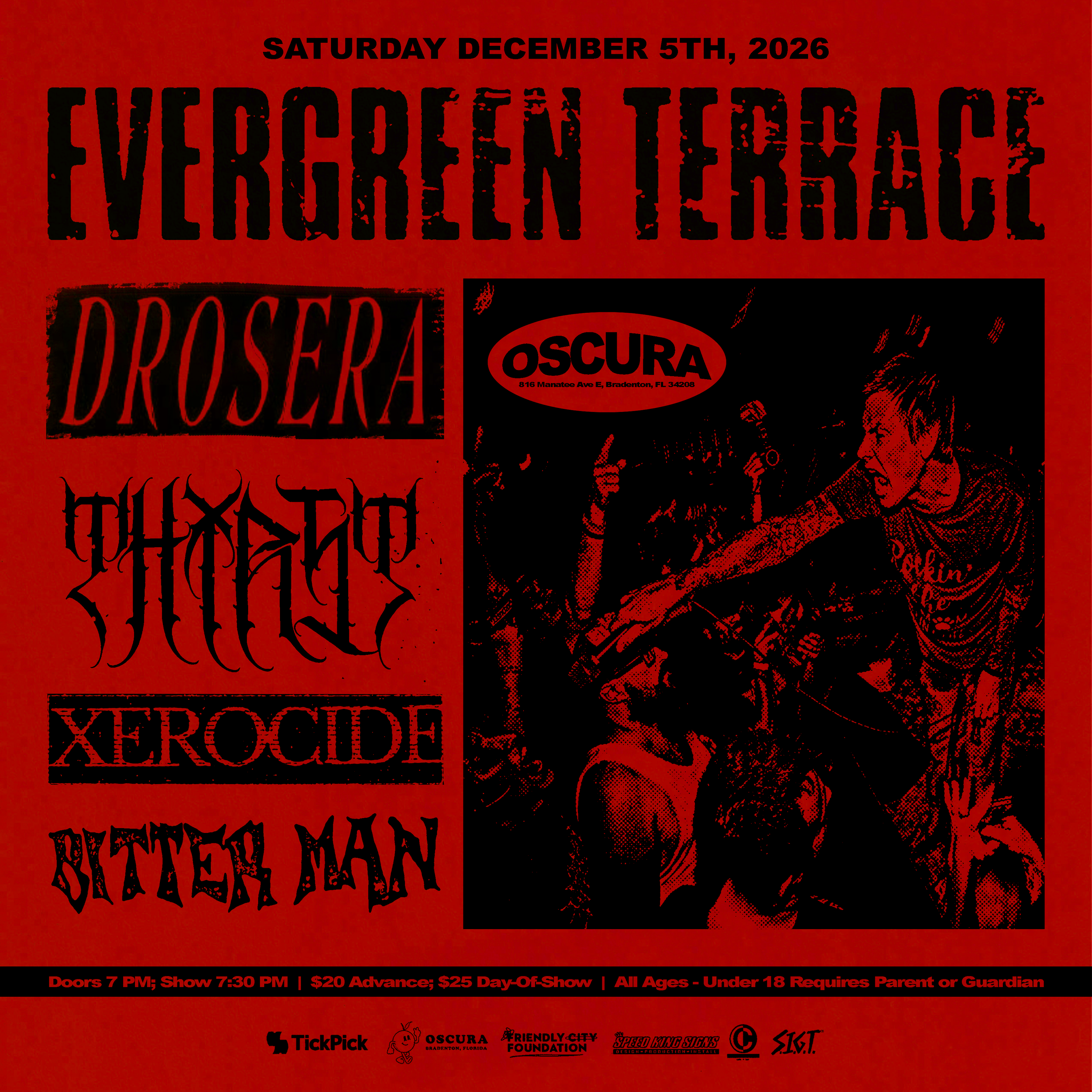 Evergreen Terrace w/ Drosera, Thirst, Xerocide, Bitter Man