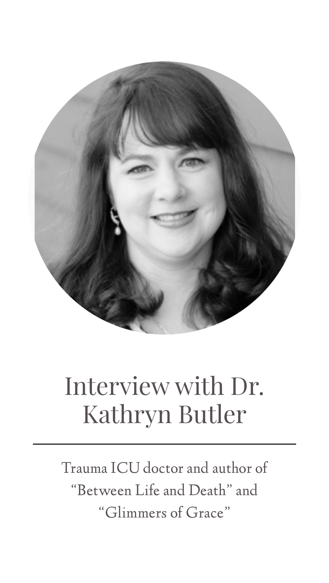 Interview with Dr. Kathryn Butler