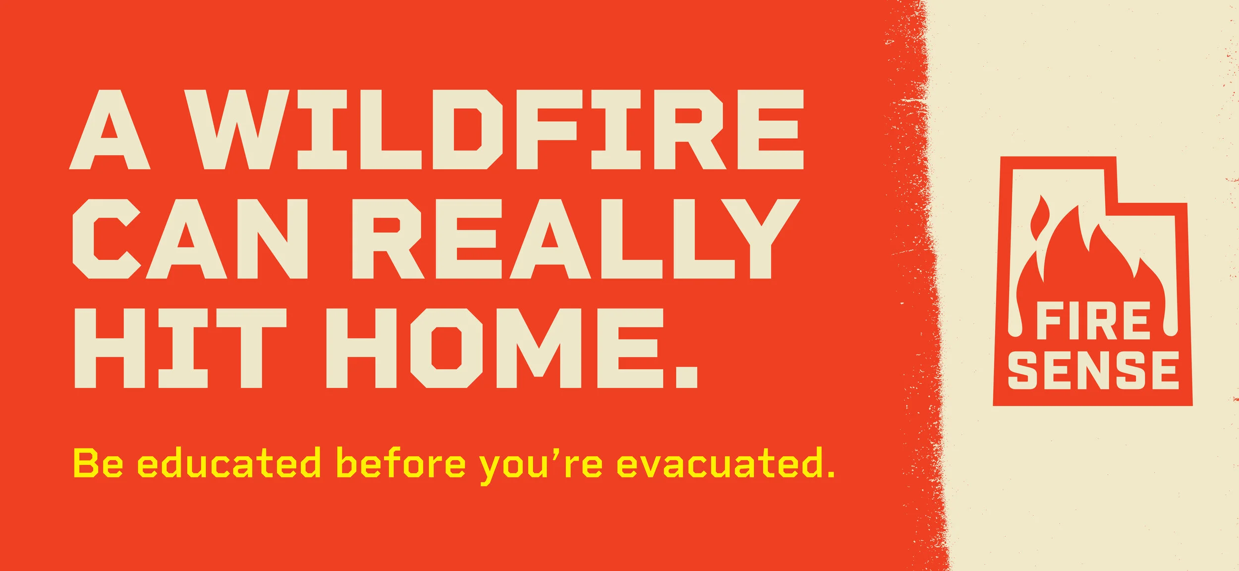 UT-Wildfire Prevention_30-Sheet_22.75x10.5_Hit-Home_orange.jpg